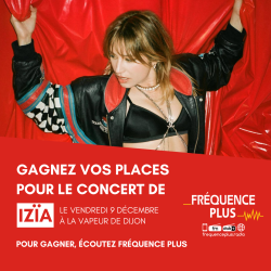 Gagnez vos places pour IZIA le 9 décembre en concert à Dijon