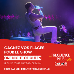 Gagnez vos places pour "One Night of Queen" au Zénith de Dijon