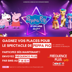 Gagnez vos places pour le spectacle de "Peppa Pig" à Besançon
