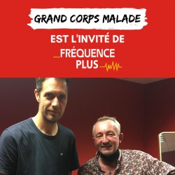 Temps fort Interview de Grand Corps Malade