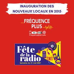 #FêteDeLaRadio | Inauguration des nouveaux locaux