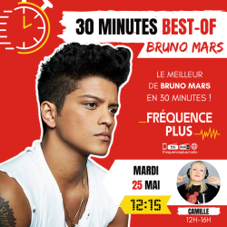 Temps fort 30 minutes Best Of BRUNO MARS