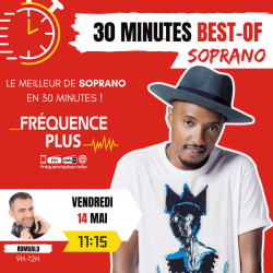 Temps fort 30 Minutes Best Of SOPRANO